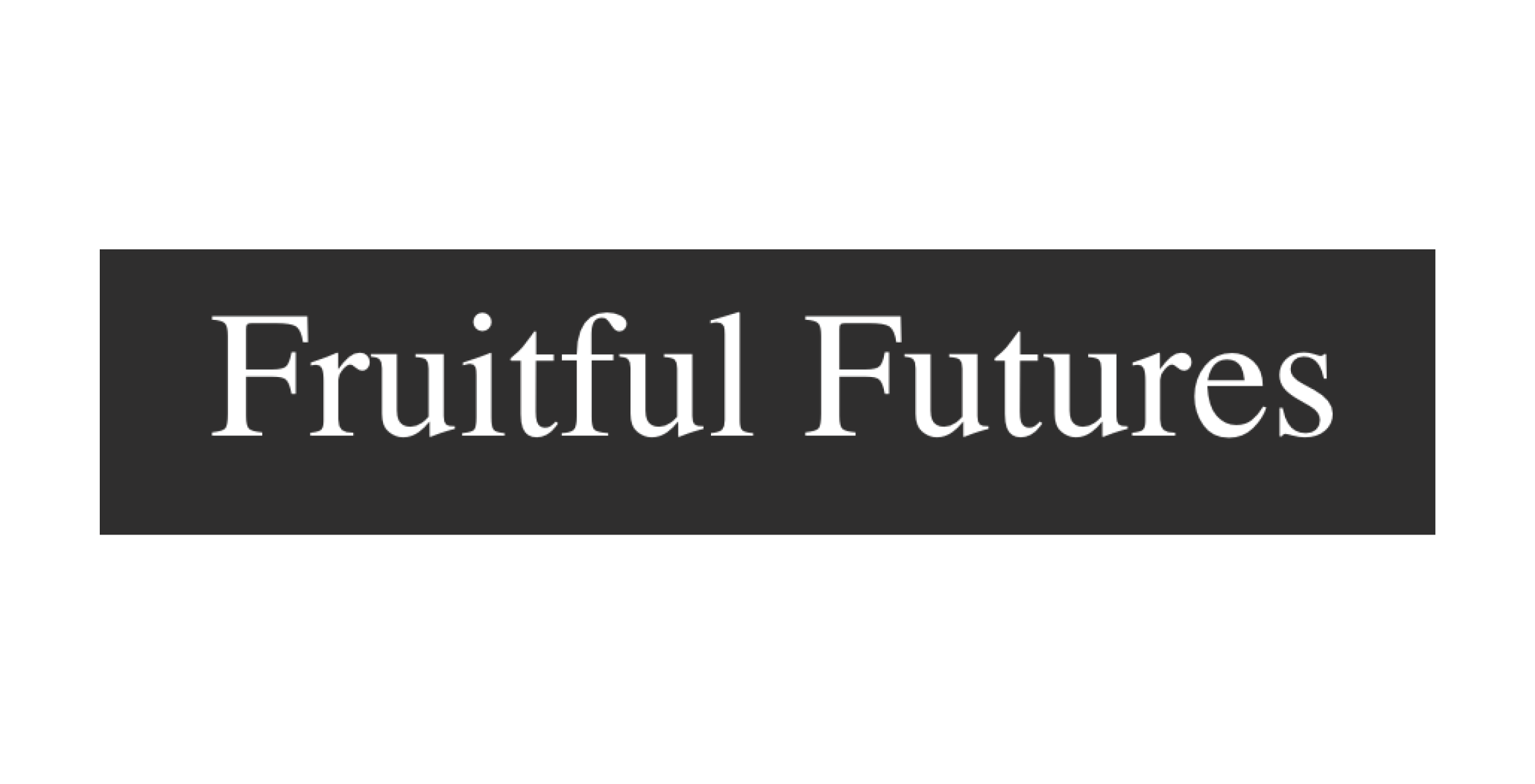 Fruitful Futures